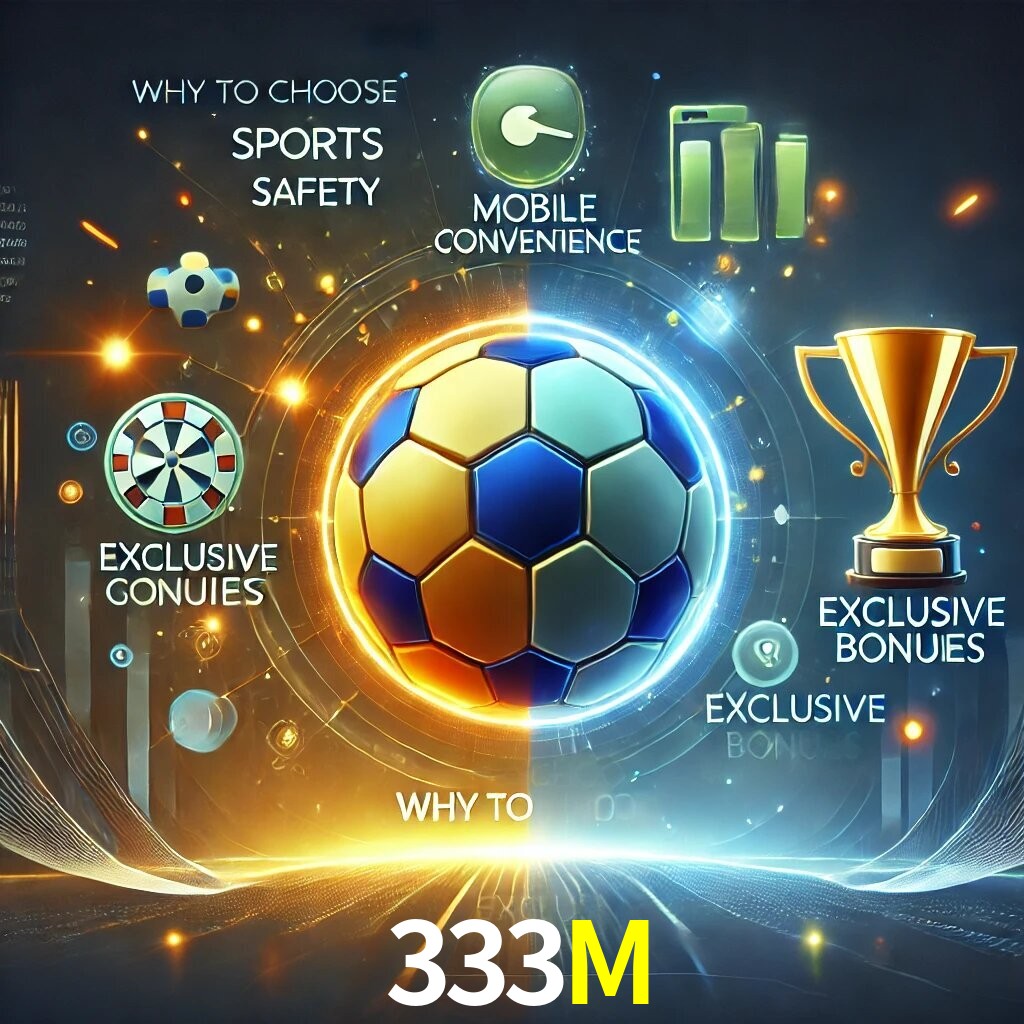 Por Que Escolher o 333M?